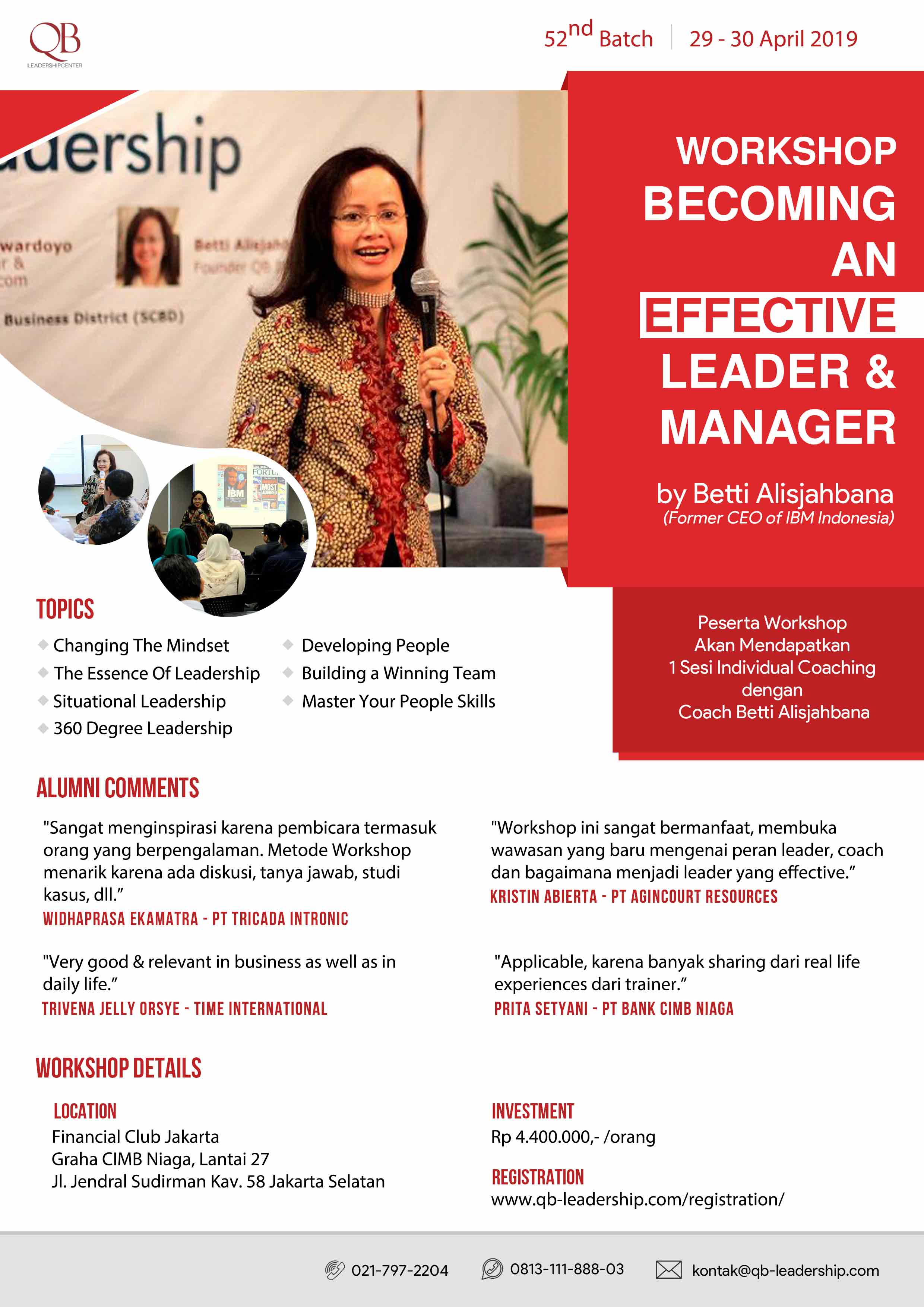 Workshop Becoming an Effective Leader & Manager by Betti Alisjahabana (Former CEO of IBM Indones